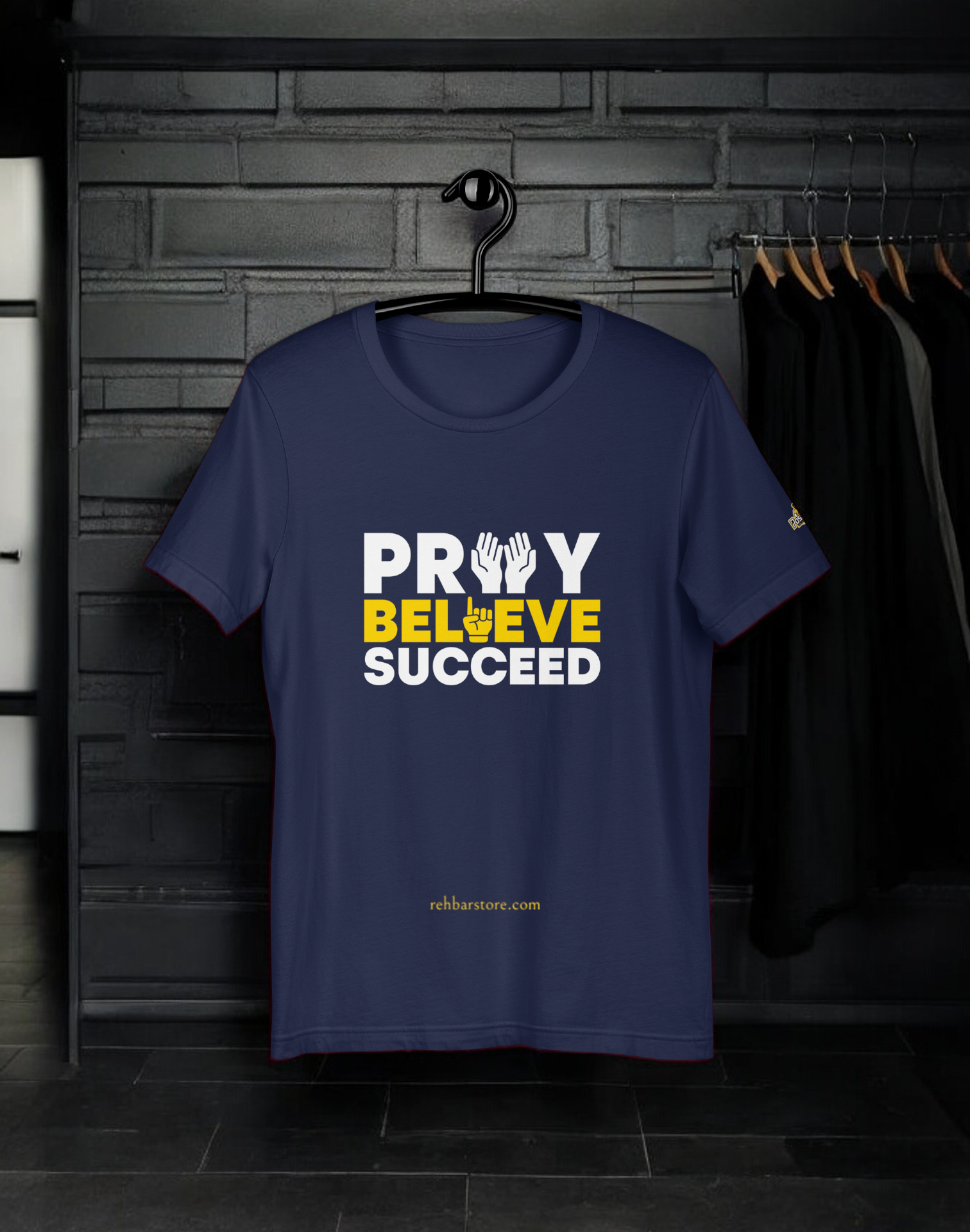 Pray Believe Succeed