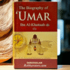 The Biography of Umar ibn Al-Khattab