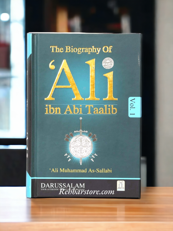 The Biography of Ali ibn Abi Talib