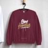 Stay Humble Sweatshirt