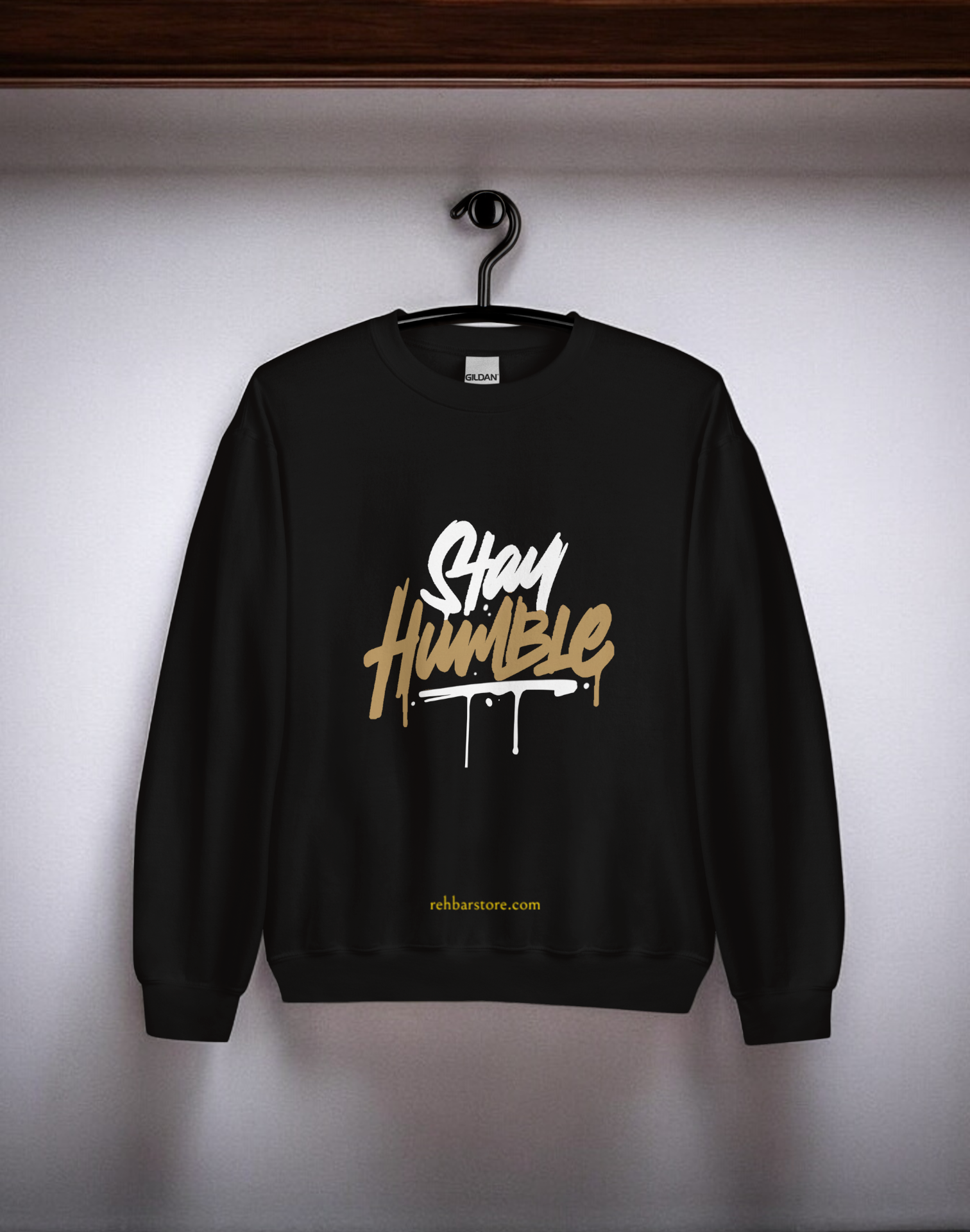 Stay Humble Sweatshirt