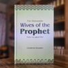 The Honorable Wives of The Prophet