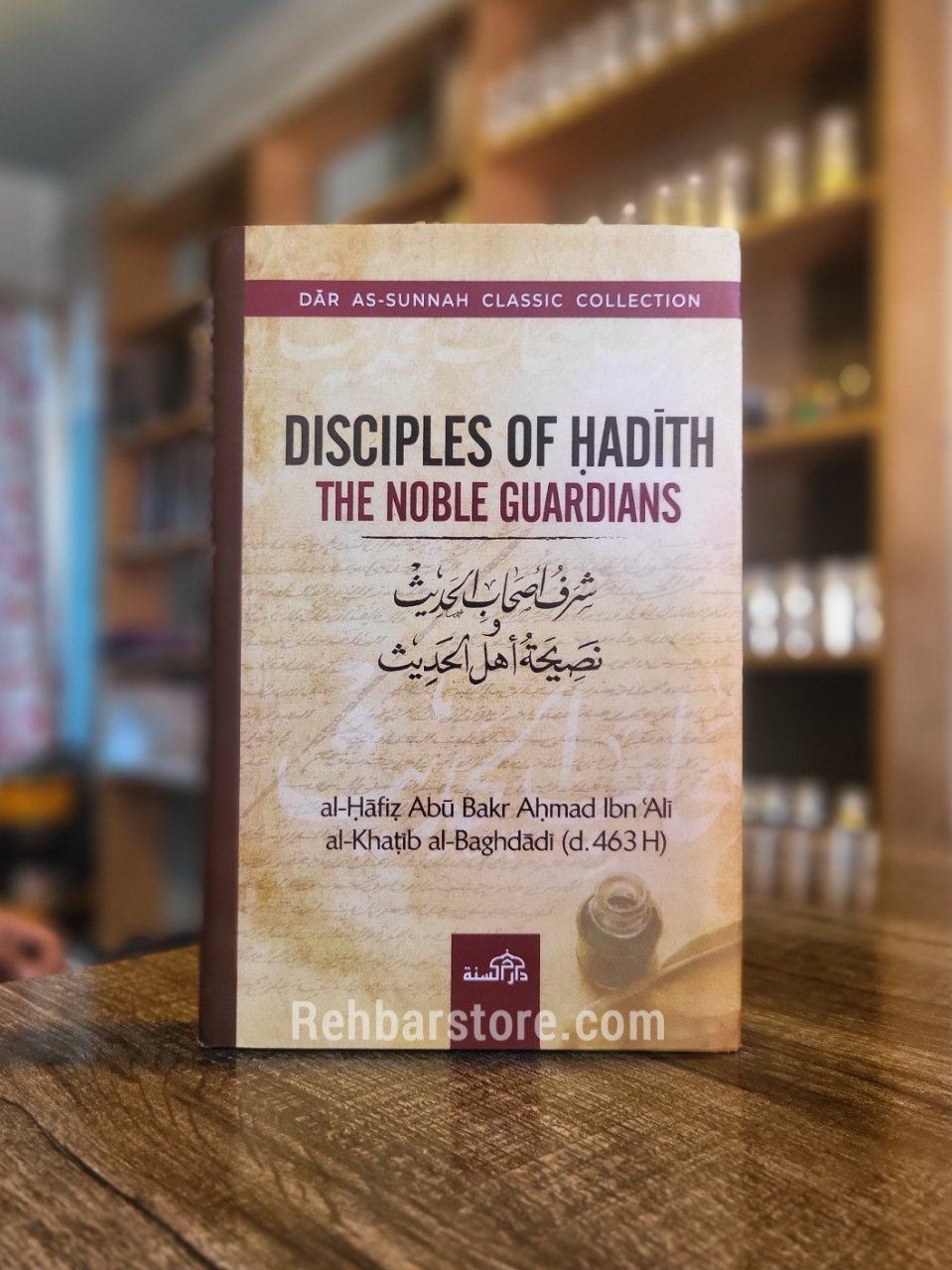 Disciples of Hadith The Noble Guardians