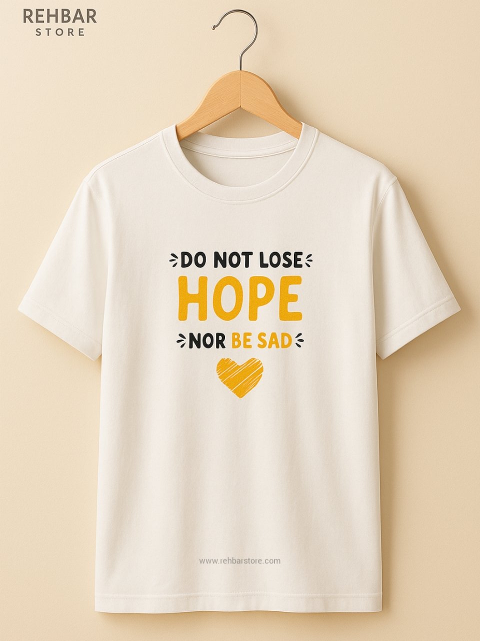 Do Not Lose Hope Round Neck Half Sleeve T-Shirts